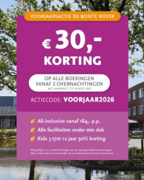 Voorjaarsactie: Nu €30,- korting op jouw all-inclusive hotelarrangement!
